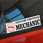 Certified Youtube Mechanic slap printed sticker