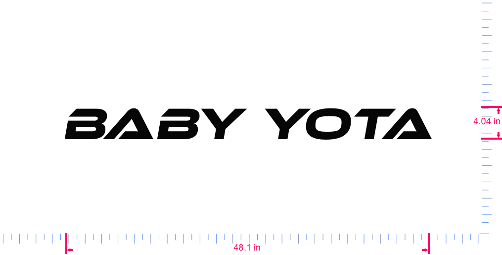 Text Baby yota Vinyl custom lettering decall/4.04 x 48.1 in/ Black /