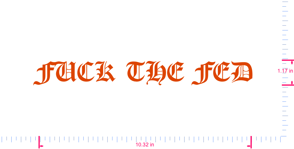Text FUCK THE FED Vinyl custom lettering decall/1.17 x 10.32 in/ Orange /