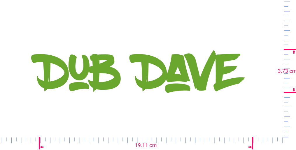 Text Dub Dave  Vinyl custom lettering decall/3.73 x 19.11 cm/ Lime-tree Green /